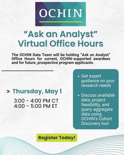 OCHIN 'Ask an Analyst' webinar May 1, 2025